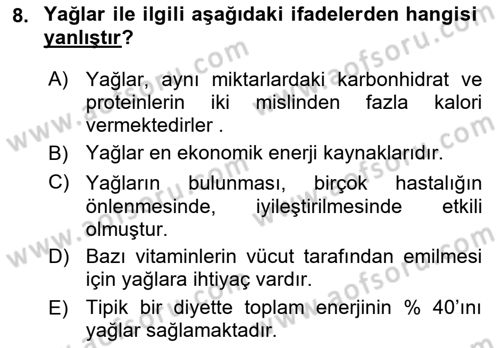 Beslenmenin Temel İlkeleri Dersi 2021 - 2022 Yılı Yaz Okulu Sınav Soruları 8. Soru