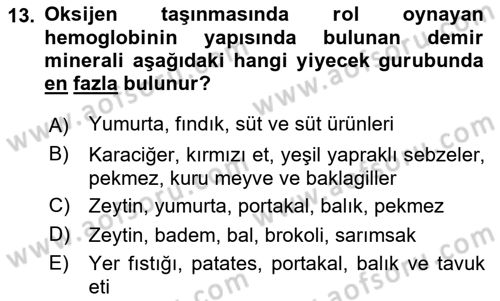Beslenmenin Temel İlkeleri Dersi 2022 - 2023 Yılı Yaz Okulu Sınav Soruları 13. Soru