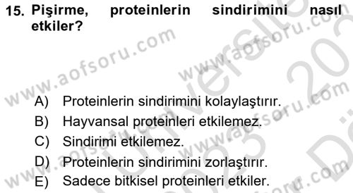 Beslenmenin Temel İlkeleri Dersi 2023 - 2024 Yılı (Vize) Ara Sınav Soruları 15. Soru