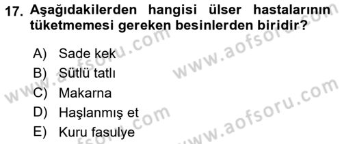 Beslenmenin Temel İlkeleri Dersi 2024 - 2025 Yılı (Final) Dönem Sonu Sınav Soruları 17. Soru
