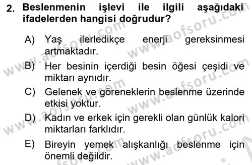 Beslenmenin Temel İlkeleri Dersi 2024 - 2025 Yılı Yaz Okulu Sınav Soruları 2. Soru