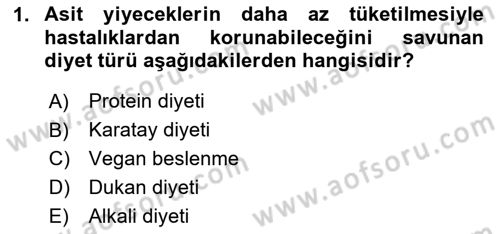 Beslenmenin Temel İlkeleri Dersi 2025 - 2026 Yılı (Vize) Ara Sınav Soruları 1. Soru