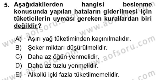 Beslenmenin Temel İlkeleri Dersi 2025 - 2026 Yılı (Vize) Ara Sınav Soruları 5. Soru