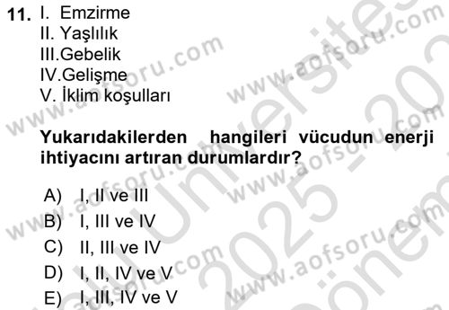 Beslenmenin Temel İlkeleri Dersi 2025 - 2026 Yılı (Final) Dönem Sonu Sınav Soruları 11. Soru