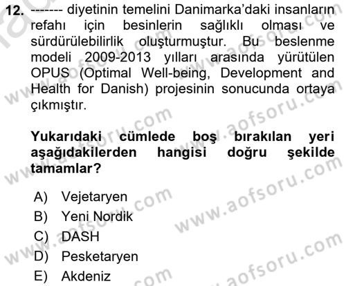 Gastronomi Ve Sürdürülebilirlik Dersi 2020 - 2021 Yılı Yaz Okulu Sınavı 12. Soru