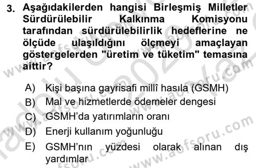 Gastronomi Ve Sürdürülebilirlik Dersi 2020 - 2021 Yılı Yaz Okulu Sınavı 3. Soru