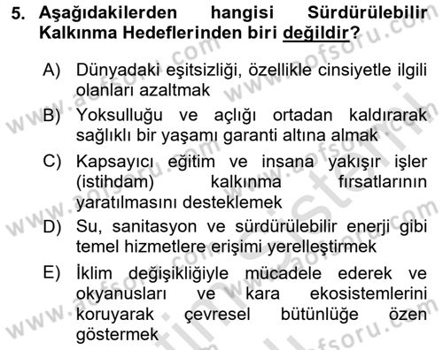 Gastronomi Ve Sürdürülebilirlik Dersi 2020 - 2021 Yılı Yaz Okulu Sınavı 5. Soru