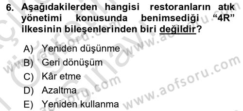 Gastronomi Ve Sürdürülebilirlik Dersi 2020 - 2021 Yılı Yaz Okulu Sınavı 6. Soru