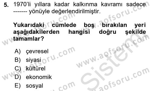 Gastronomi Ve Sürdürülebilirlik Dersi 2021 - 2022 Yılı (Vize) Ara Sınavı 5. Soru