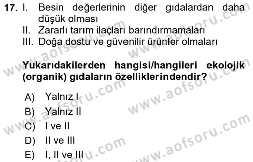 Gastronomi Ve Sürdürülebilirlik Dersi 2021 - 2022 Yılı (Final) Dönem Sonu Sınavı 17. Soru