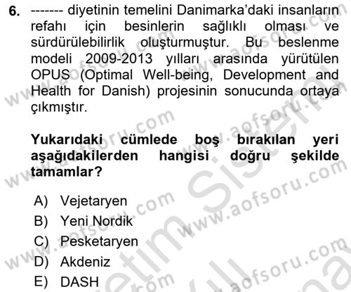 Gastronomi Ve Sürdürülebilirlik Dersi 2021 - 2022 Yılı (Final) Dönem Sonu Sınavı 6. Soru