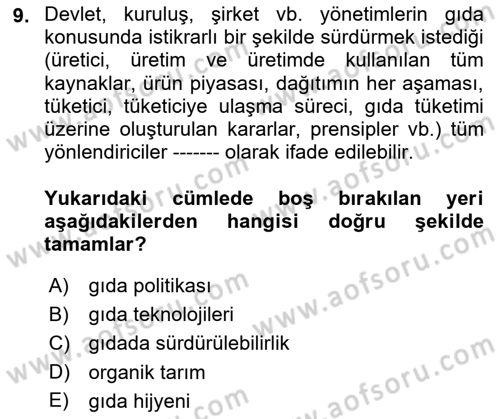 Gastronomi Ve Sürdürülebilirlik Dersi 2021 - 2022 Yılı (Final) Dönem Sonu Sınavı 9. Soru