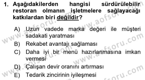 Gastronomi Ve Sürdürülebilirlik Dersi 2021 - 2022 Yılı Yaz Okulu Sınavı 1. Soru