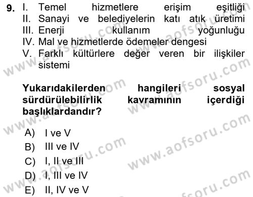 Gastronomi Ve Sürdürülebilirlik Dersi 2021 - 2022 Yılı Yaz Okulu Sınavı 9. Soru