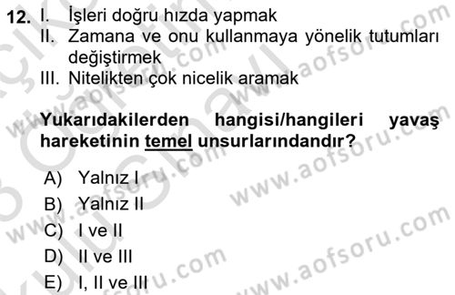 Gastronomi Ve Sürdürülebilirlik Dersi 2022 - 2023 Yılı Yaz Okulu Sınavı 12. Soru