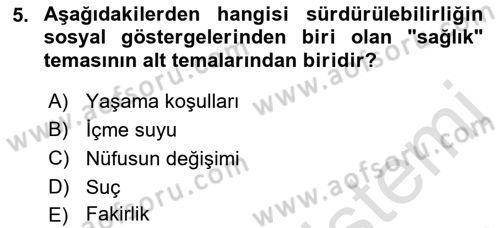 Gastronomi Ve Sürdürülebilirlik Dersi 2022 - 2023 Yılı Yaz Okulu Sınavı 5. Soru