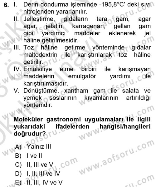 Gastronomi Ve Sürdürülebilirlik Dersi 2022 - 2023 Yılı Yaz Okulu Sınavı 6. Soru