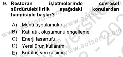 Gastronomi Ve Sürdürülebilirlik Dersi 2022 - 2023 Yılı Yaz Okulu Sınavı 9. Soru