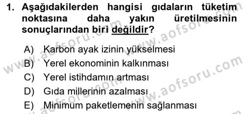 Gastronomi Ve Sürdürülebilirlik Dersi 2023 - 2024 Yılı (Vize) Ara Sınav Soruları 1. Soru