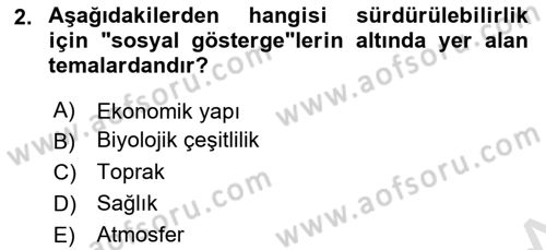 Gastronomi Ve Sürdürülebilirlik Dersi 2023 - 2024 Yılı (Vize) Ara Sınav Soruları 2. Soru