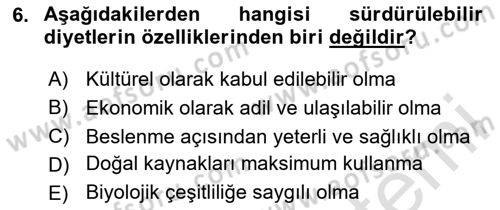 Gastronomi Ve Sürdürülebilirlik Dersi 2023 - 2024 Yılı (Final) Dönem Sonu Sınavı 6. Soru