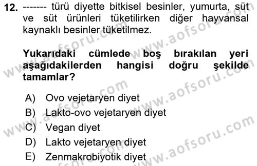 Gastronomi Ve Sürdürülebilirlik Dersi 2023 - 2024 Yılı Yaz Okulu Sınav Soruları 12. Soru