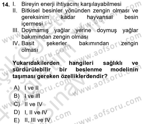 Gastronomi Ve Sürdürülebilirlik Dersi 2023 - 2024 Yılı Yaz Okulu Sınav Soruları 14. Soru