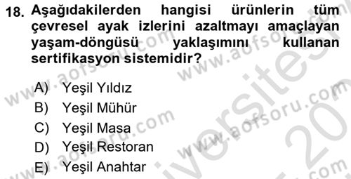 Gastronomi Ve Sürdürülebilirlik Dersi 2024 - 2025 Yılı (Vize) Ara Sınav Soruları 18. Soru