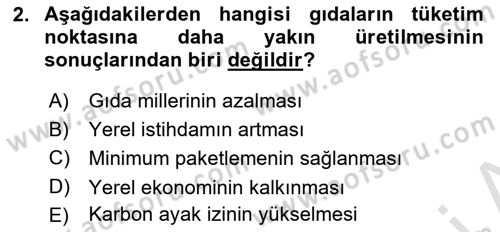 Gastronomi Ve Sürdürülebilirlik Dersi 2024 - 2025 Yılı (Vize) Ara Sınav Soruları 2. Soru