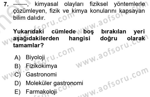 Gastronomi Ve Sürdürülebilirlik Dersi 2024 - 2025 Yılı (Vize) Ara Sınav Soruları 7. Soru