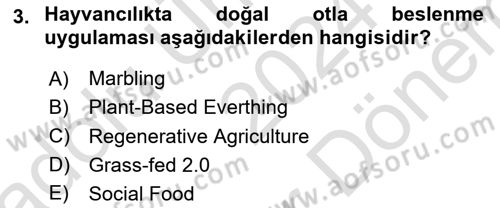 Gastronomi Ve Sürdürülebilirlik Dersi Dönem Sonu Sınavı Deneme Sınav Soruları 3. Soru