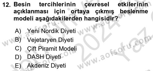 Gastronomi Ve Sürdürülebilirlik Dersi 2024 - 2025 Yılı Yaz Okulu Sınav Soruları 12. Soru