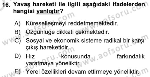 Gastronomi Ve Sürdürülebilirlik Dersi 2024 - 2025 Yılı Yaz Okulu Sınav Soruları 16. Soru