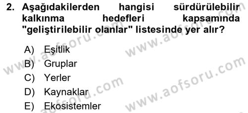 Gastronomi Ve Sürdürülebilirlik Dersi 2024 - 2025 Yılı Yaz Okulu Sınav Soruları 2. Soru