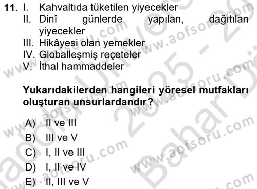 Gastronomi Ve Sürdürülebilirlik Dersi 2025 - 2026 Yılı (Vize) Ara Sınav Soruları 11. Soru