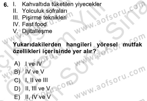 Gastronomi Ve Sürdürülebilirlik Dersi 2025 - 2026 Yılı (Final) Dönem Sonu Sınav Soruları 6. Soru