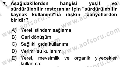 Gastronomi Ve Sürdürülebilirlik Dersi 2025 - 2026 Yılı (Final) Dönem Sonu Sınav Soruları 7. Soru