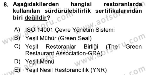 Gastronomi Ve Sürdürülebilirlik Dersi 2025 - 2026 Yılı (Final) Dönem Sonu Sınav Soruları 8. Soru