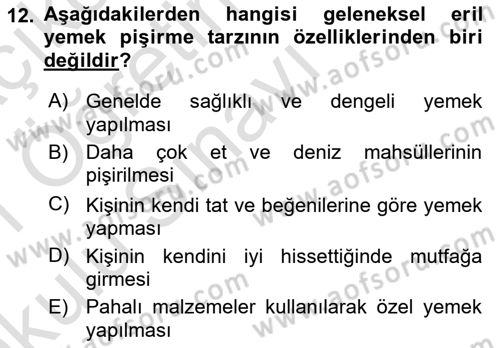 Yemek Sosyolojisi Dersi 2020 - 2021 Yılı Yaz Okulu Sınavı 12. Soru