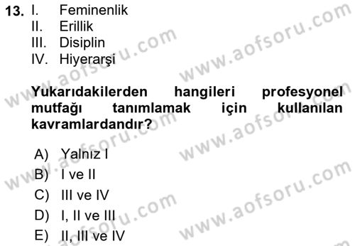 Yemek Sosyolojisi Dersi 2020 - 2021 Yılı Yaz Okulu Sınav Soruları 13. Soru