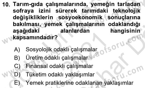 Yemek Sosyolojisi Dersi 2021 - 2022 Yılı (Vize) Ara Sınav Soruları 10. Soru