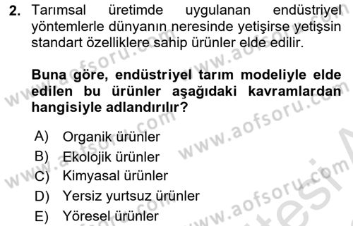 Yemek Sosyolojisi Dersi 2021 - 2022 Yılı (Vize) Ara Sınav Soruları 2. Soru