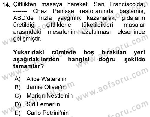 Yemek Sosyolojisi Dersi 2021 - 2022 Yılı (Final) Dönem Sonu Sınav Soruları 14. Soru
