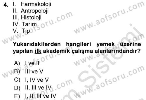 Yemek Sosyolojisi Dersi 2022 - 2023 Yılı Yaz Okulu Sınavı 4. Soru