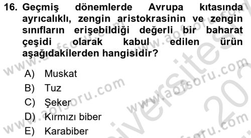 Yemek Sosyolojisi Dersi 2023 - 2024 Yılı (Vize) Ara Sınav Soruları 16. Soru
