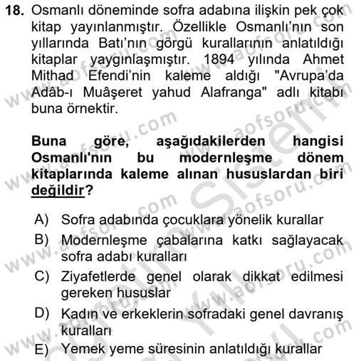 Yemek Sosyolojisi Dersi 2023 - 2024 Yılı (Vize) Ara Sınav Soruları 18. Soru