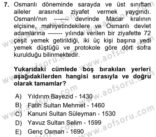 Yemek Sosyolojisi Dersi 2023 - 2024 Yılı Yaz Okulu Sınav Soruları 7. Soru