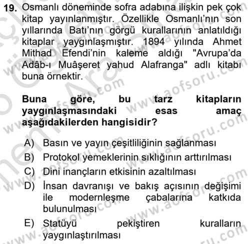 Yemek Sosyolojisi Dersi 2024 - 2025 Yılı (Vize) Ara Sınav Soruları 19. Soru