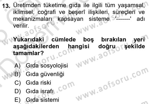Yemek Sosyolojisi Dersi Dönem Sonu Sınavı Deneme Sınav Soruları 13. Soru