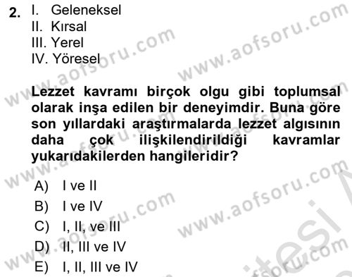 Yemek Sosyolojisi Dersi Dönem Sonu Sınavı Deneme Sınav Soruları 2. Soru